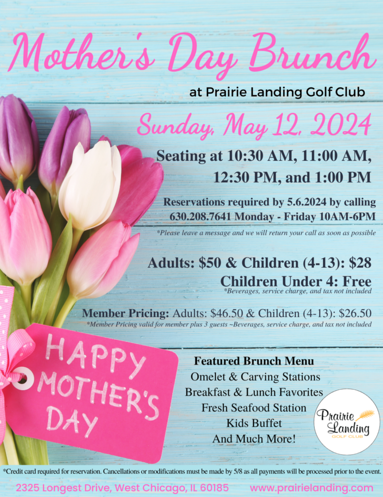 Mother's Day Brunch 2024 - Grill Closed - Prairie Landing Golf Club